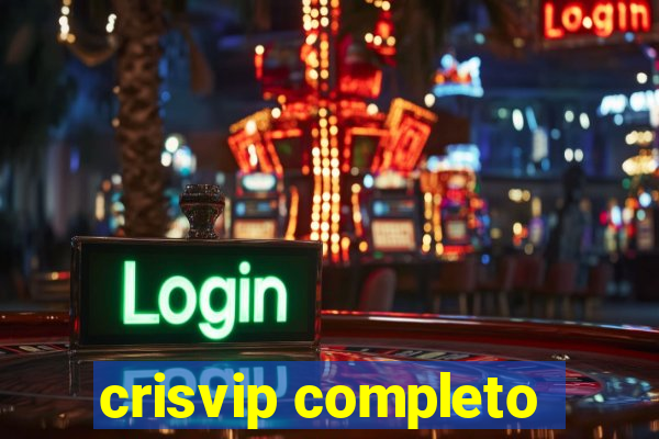 crisvip completo