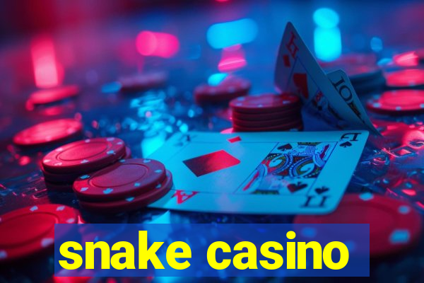 snake casino