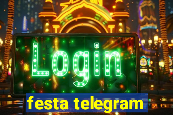 festa telegram