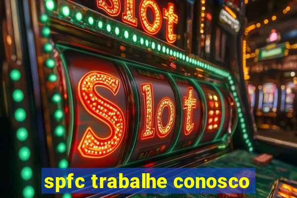 spfc trabalhe conosco