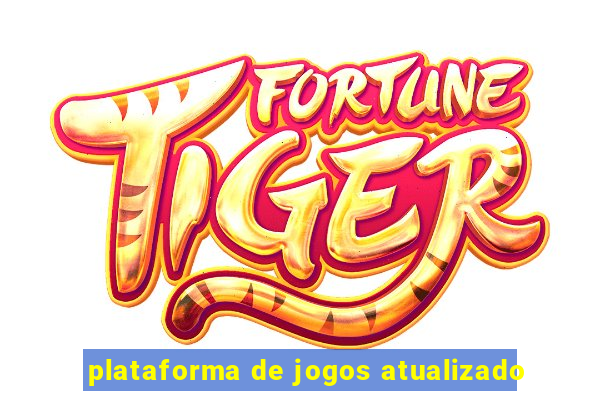 plataforma de jogos atualizado