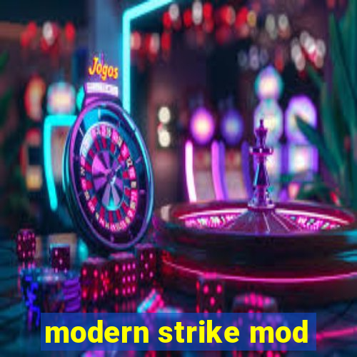 modern strike mod