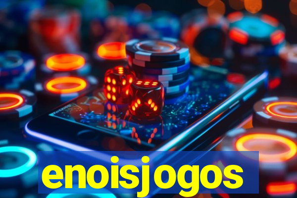 enoisjogos