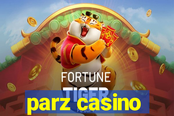 parz casino