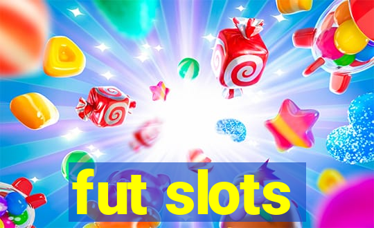 fut slots