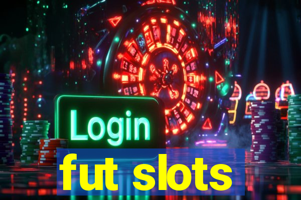 fut slots