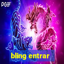 bling entrar