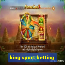 king sport betting