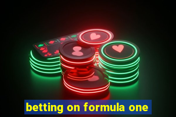 betting on formula one