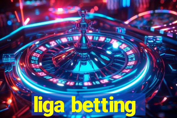 liga betting