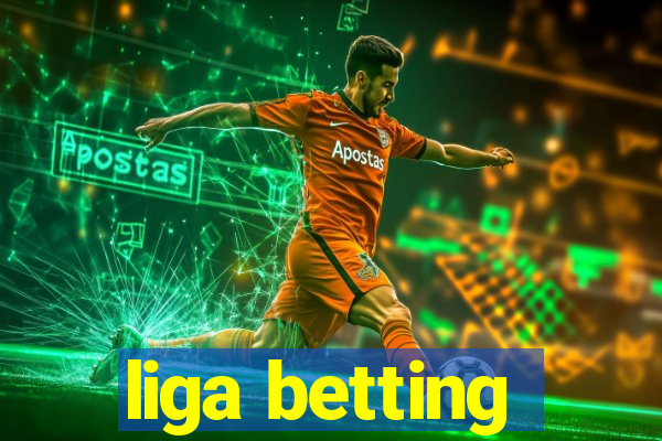 liga betting