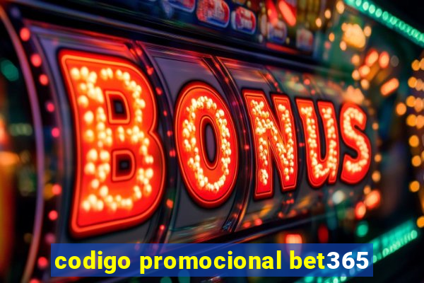 codigo promocional bet365