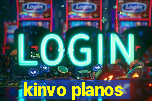 kinvo planos