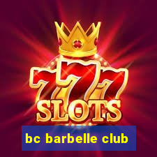 bc barbelle club