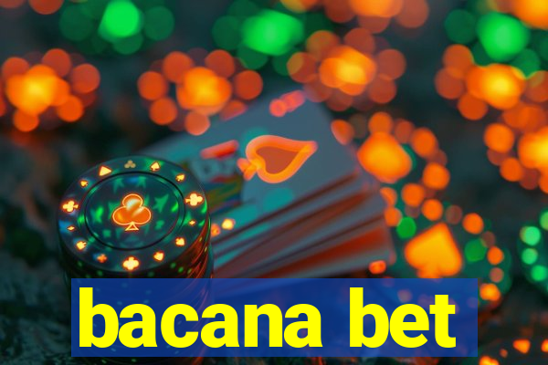 bacana bet