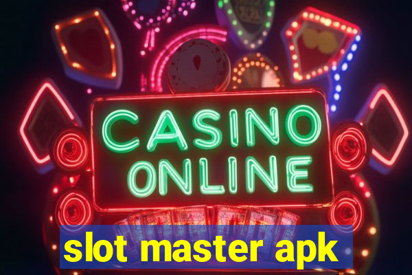 slot master apk