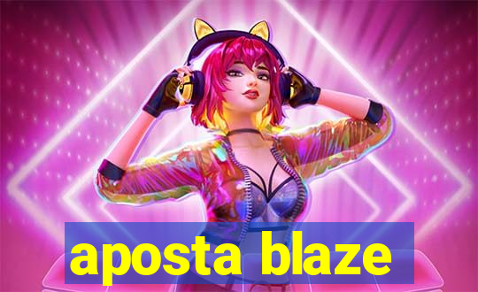 aposta blaze