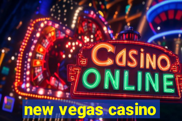 new vegas casino