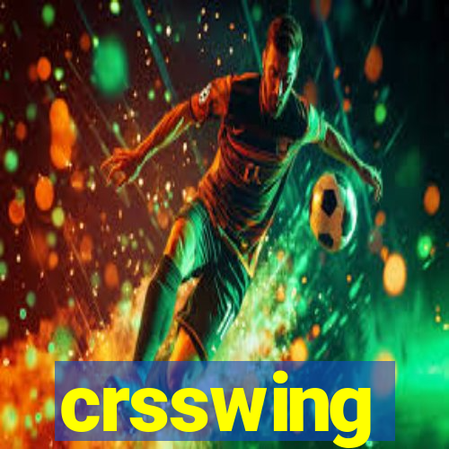 crsswing