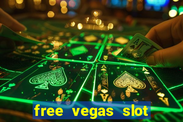 free vegas slot machines online