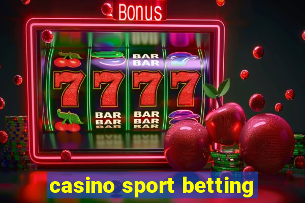 casino sport betting