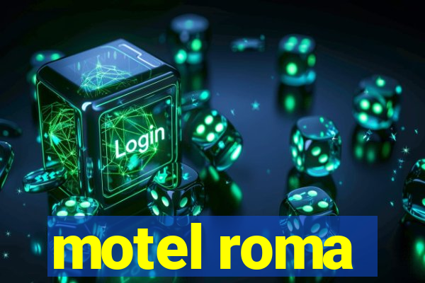 motel roma