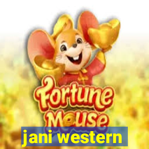 jani western