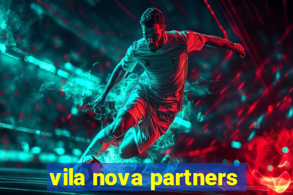 vila nova partners