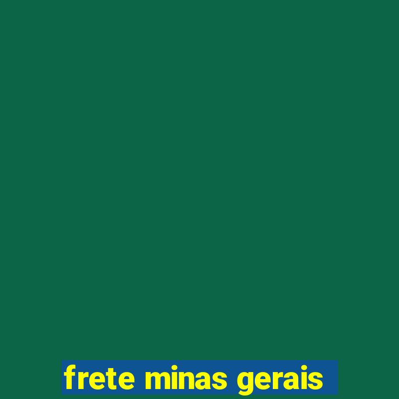 frete minas gerais