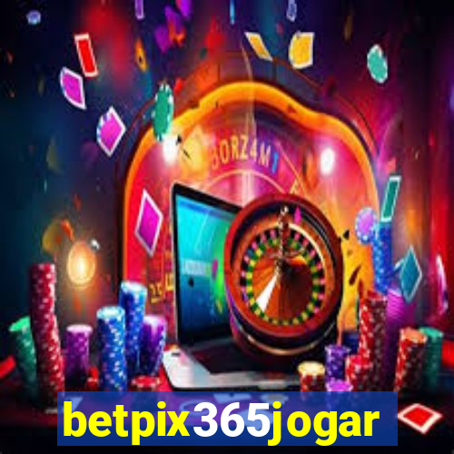 betpix365jogar