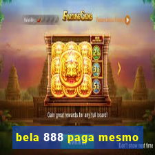 bela 888 paga mesmo