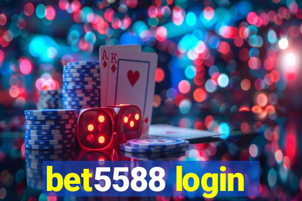 bet5588 login