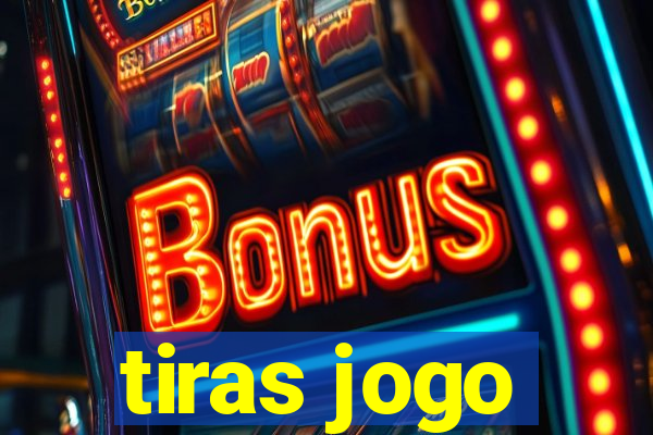 tiras jogo