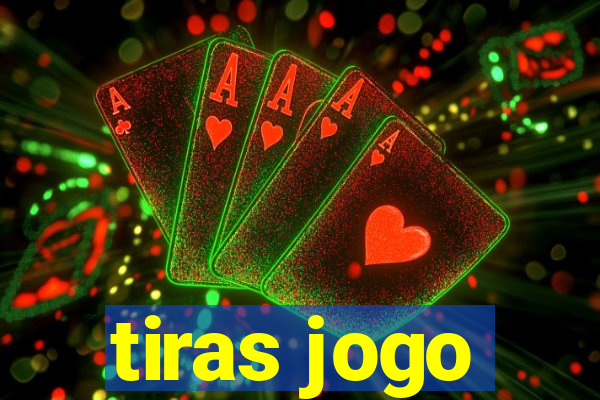 tiras jogo