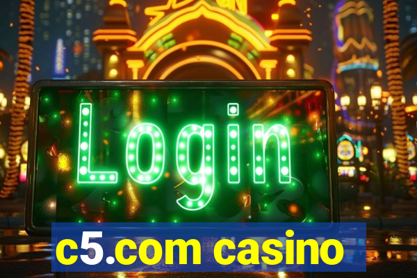 c5.com casino