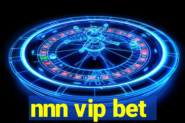 nnn vip bet