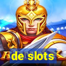 de slots