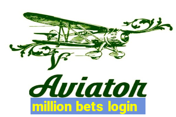 million bets login