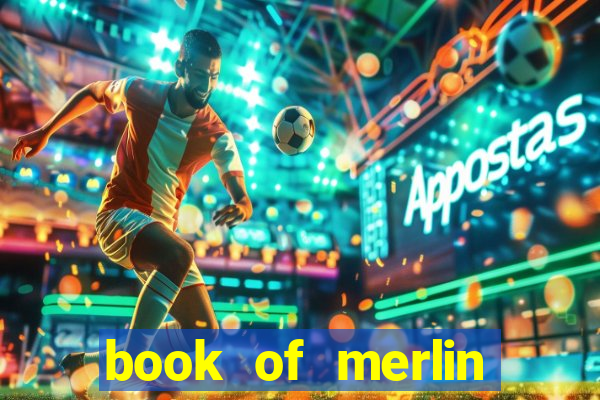 book of merlin slot free play