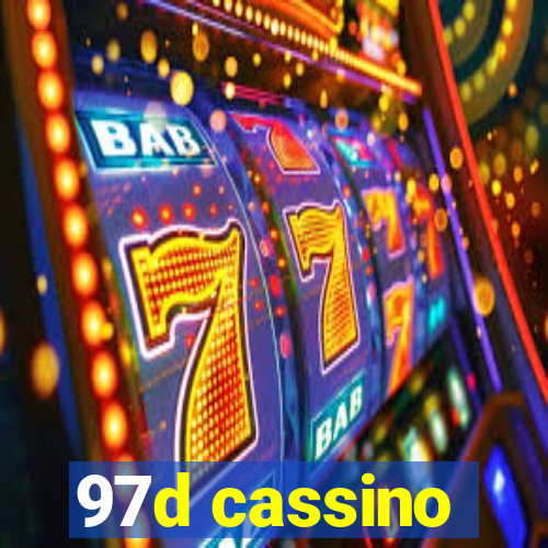 97d cassino