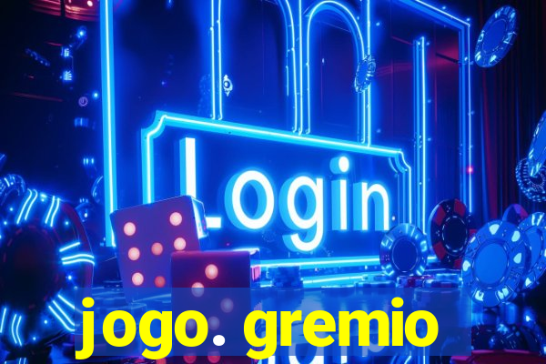 jogo. gremio