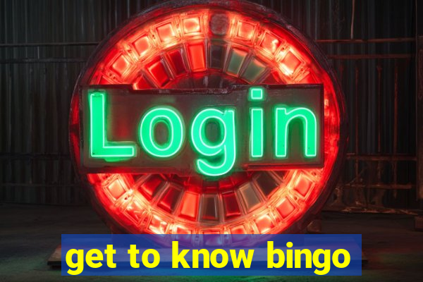 get to know bingo