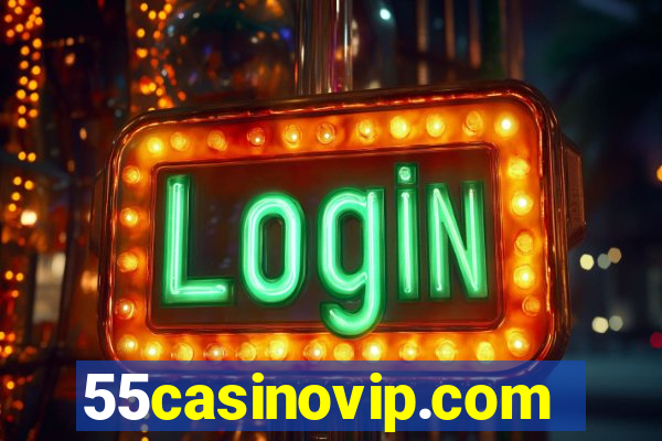 55casinovip.com