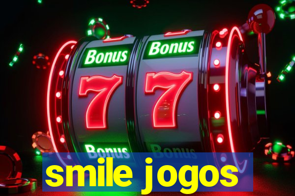 smile jogos