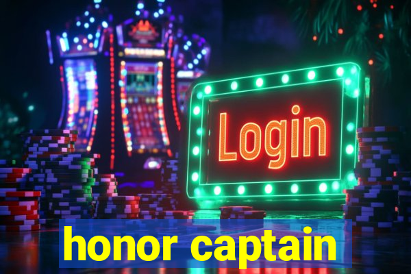 honor captain