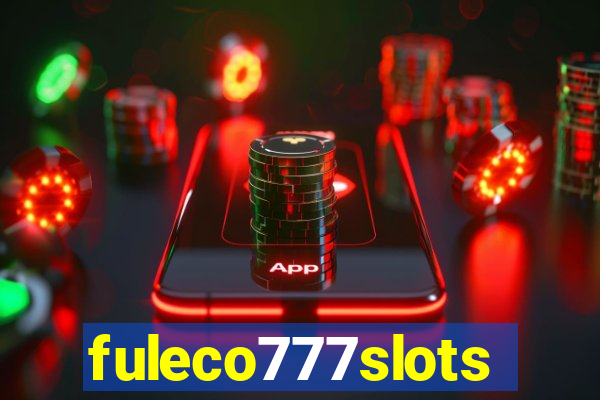 fuleco777slots