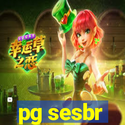 pg sesbr