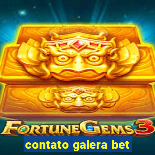 contato galera bet