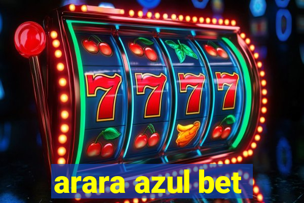 arara azul bet