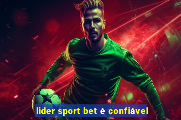 lider sport bet é confiável